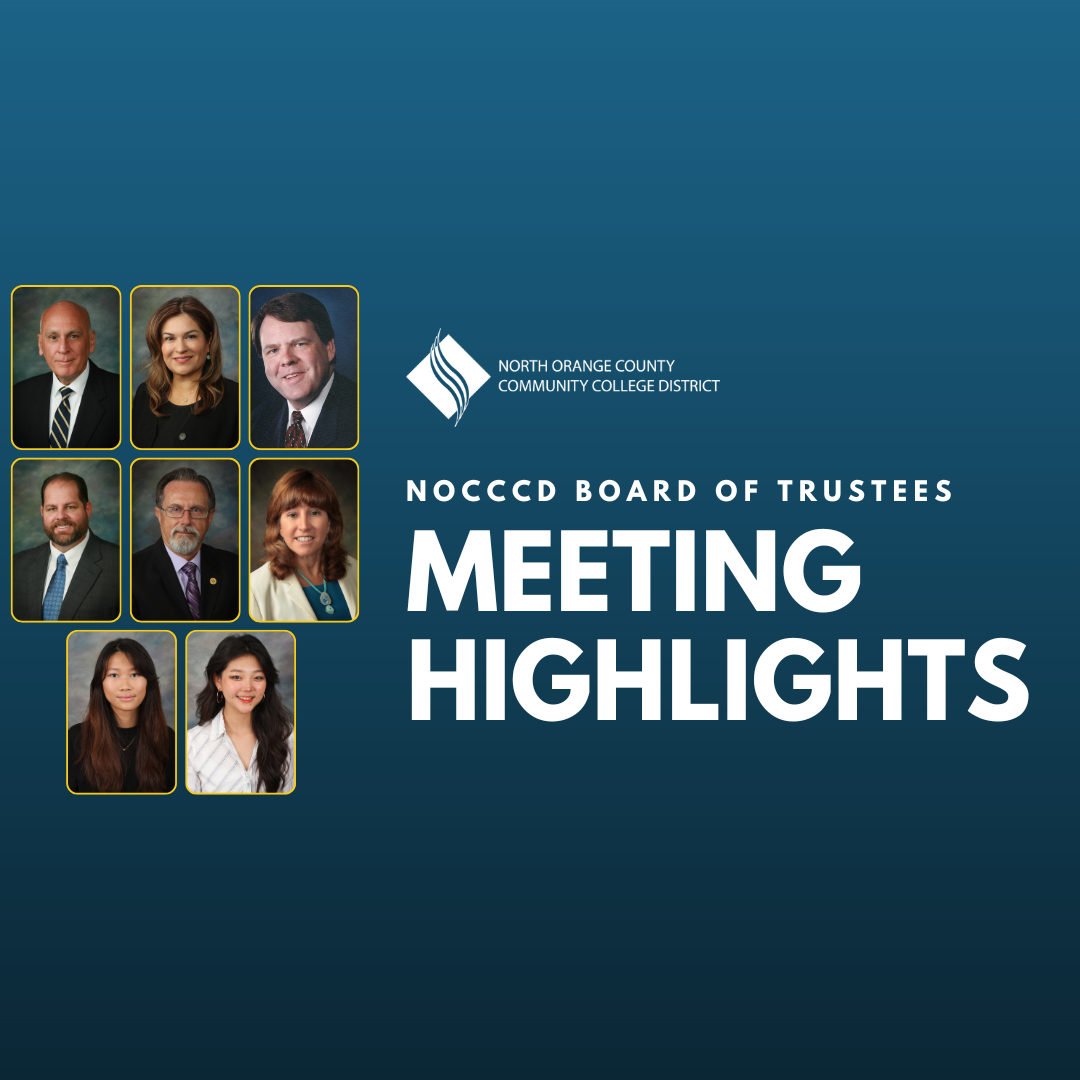NOCCCD Board Meeting Highlights for December 17, 2024 | North Orange ...