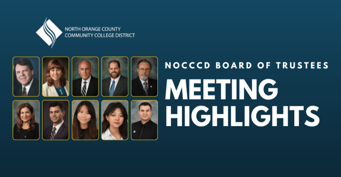 NOCCCD Board Meeting Highlights for January 28, 2025 | North Orange ...