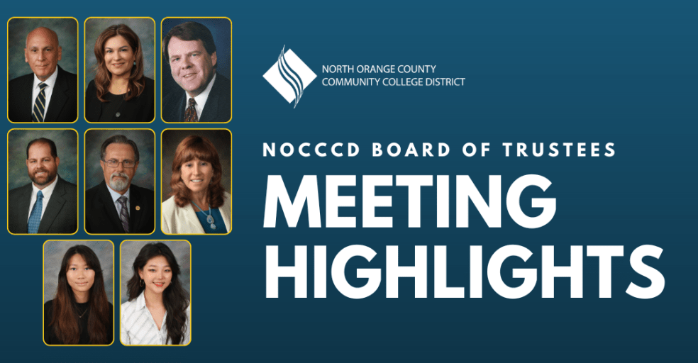 NOCCCD Board Meeting Highlights for December 17, 2024 | North Orange ...